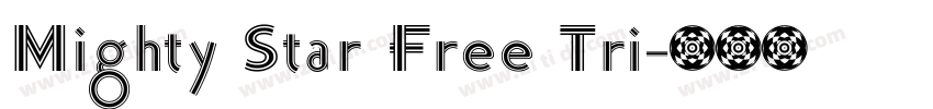Mighty Star Free Tri字体转换